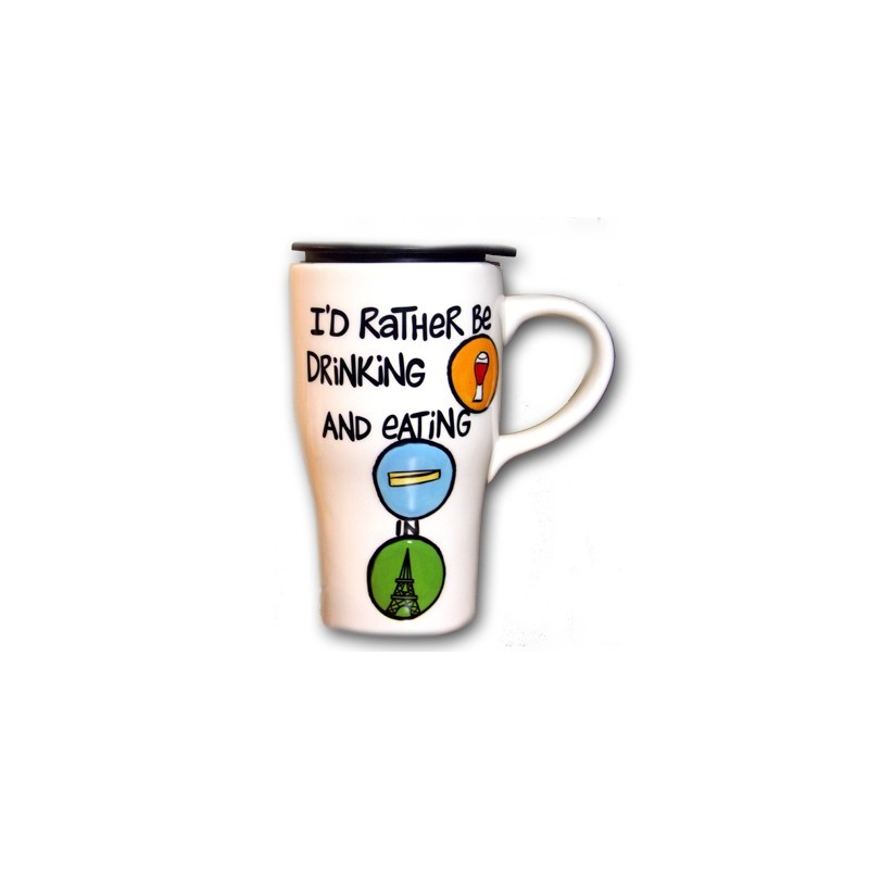 Mug de voyage "I'd Rather"